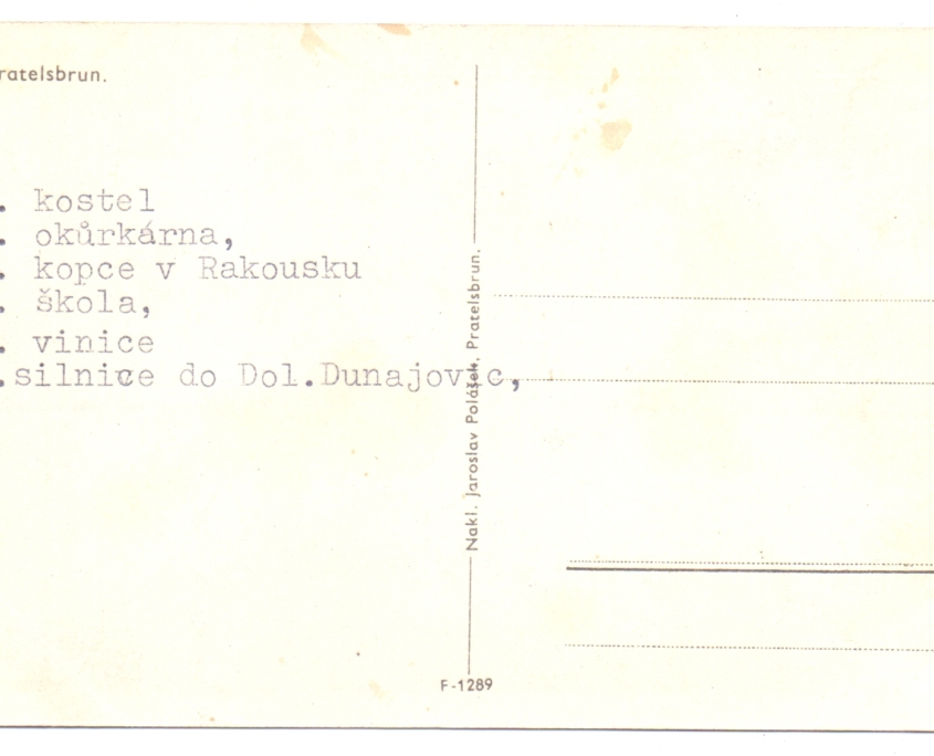 Prátlsbrun - pohlednice, rubová strana s textem Pratelsbrun, neprošlá poštou. Zdroj: Peter Frank, Stuttgart – sbírka Mušov