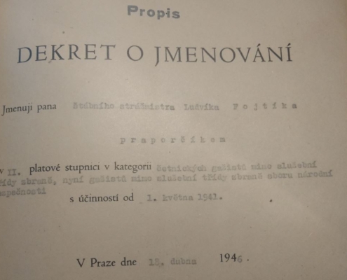 1946 - Dekret o jmenování Ludvíka Fojtíka praporčíkem, 1945 - osvědčení o onemocnění během 8. - 14. října 1945 - zdroj: Archiv bezpečnostních složek