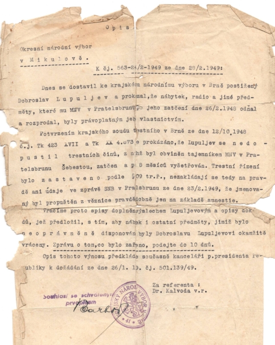 1949 - Okresní národní výbor v Brně potvrzuje, že Dobroslav Ljupuljev se nedopustil trestních činů a má mu být vrácen majetek - zdroj: Vojenský ústřední archiv