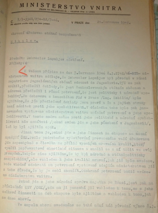 Už v létě 1946 je Dobroslav Lupuljev zmiňován jako člověk nepříliš vysokých mravních kvalit a dále nestandardní okolnosti ohledně jeho státní spolehlivosti, strana 1, zdroj: Archiv bezpečnostních složek