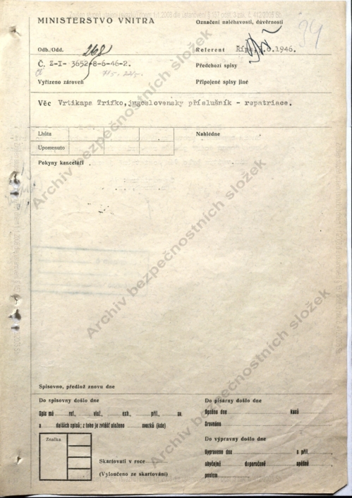 Československo prostřednictvím ministerstva vnitra žádá o repatriaci osoby Vrtikapa Trifko do Jugoslávie, rok 1946, zdroj: Archiv bezpečnostních složek
