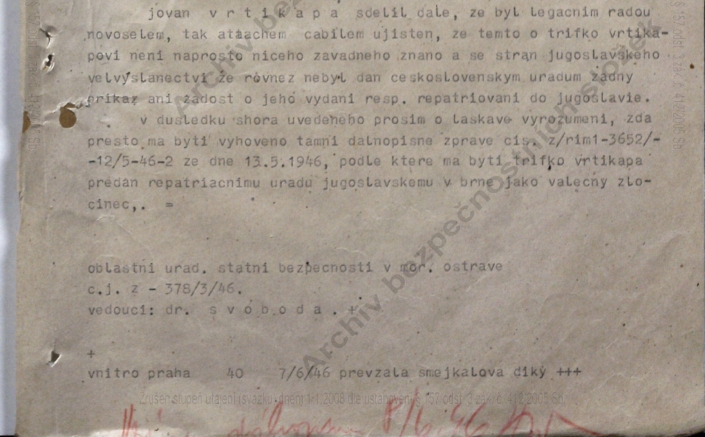 Oblastní úřadovna Státní bezpečnosti v Moravské Ostravě hlásí ministerstvu vnitra do Prahy, že Jovan Vrtikapa, bratr zatčeného Trifka Vrtikapy, za něj intervenoval, rok 1946, 2. část, zdroj: Archiv bezpečnostních složek
