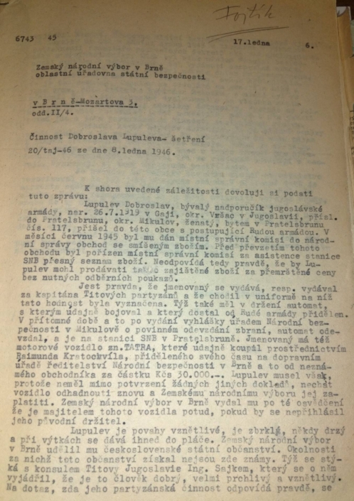 Informace o osobě Dobroslav Lupuljev k lednu 1946, obyvatele Prátlsbrunu měl terorizovat, ale následně již nemá být nebezpečný, chce si udržet obchod, o který je v Prátlsbrunu velký zájem a navzájem si vyhrožují postřílením, strana 1, zdroj: Archiv bezpečnostních složek